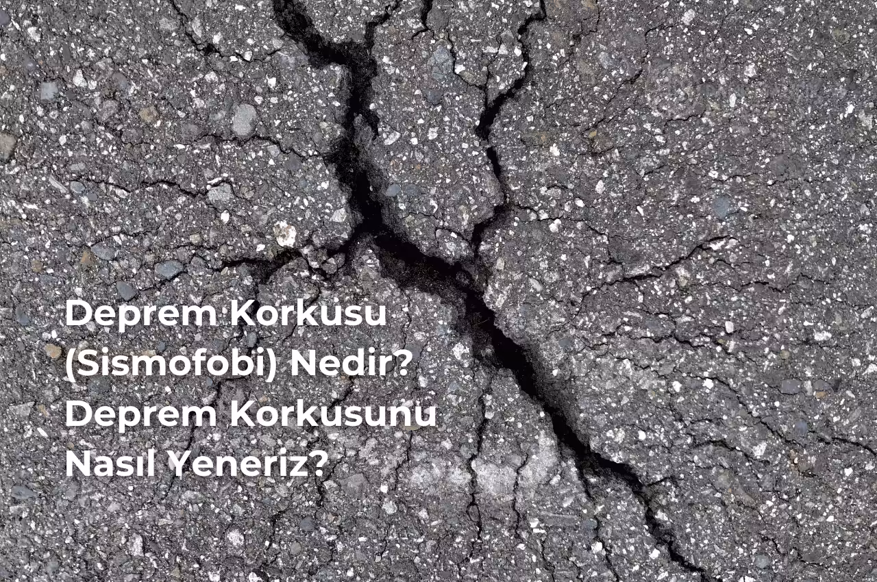 Deprem Korkusu